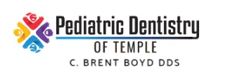 Pediatric Dentistry of Temple – C. Brent Boyd DDS